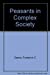 Peasants in Complex Society