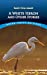 A White Heron and Other Stories (Dover Thrift Editions)