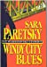 Windy City Blues (V.I. Warshawski Novel)