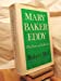 Mary Baker Eddy: The years of authority