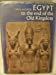 Egypt to the End of the Old Kingdom