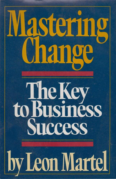 Mastering Change: The Key to Business Success