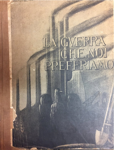 La Nuova Italia: ├éÔÇ£La Guerra Che Noi Preferiamo├éÔÇØ