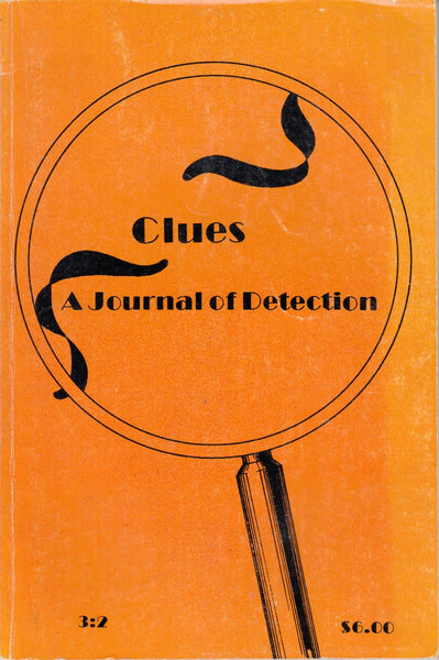Clues: A Journal of Detection 3:2 Fall/Winter 1982