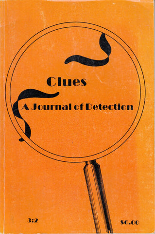 Clues: A Journal of Detection 3:2 Fall/Winter 1982