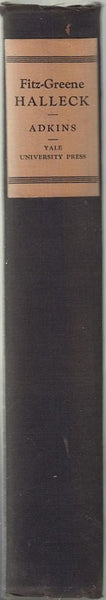 Fitz-Greene Halleck: An Early Knickerbocker Poet and Wit  by Adkins, Nelson Frederick