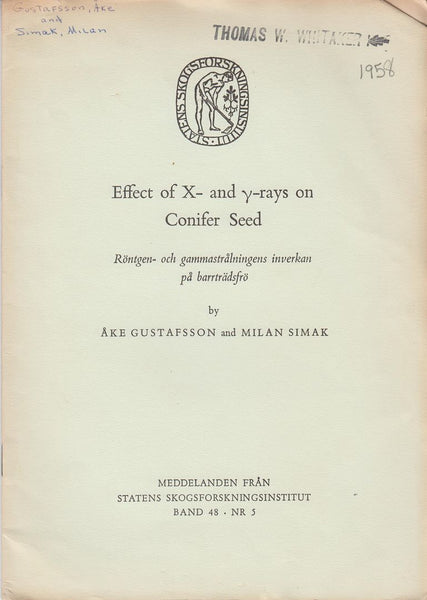 Effects of X- and Y-Rays on Conifer Seed