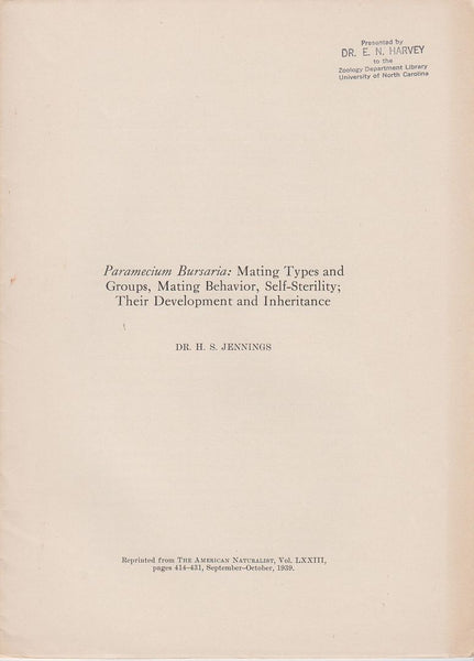 Paramecium Bursaria: Mating Types and Groups, Mating Behavior, Self-Sterility; Their Development and Inheritence