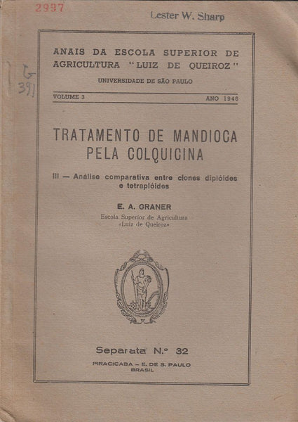 Tratamento de Mandioca Pela Colquicina III. Analise Comparative Entre Clones Diploides e Tetraploides