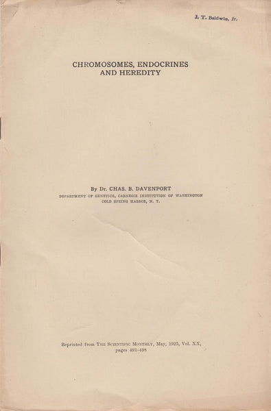 Chromosomes, Endocrines and Heredity