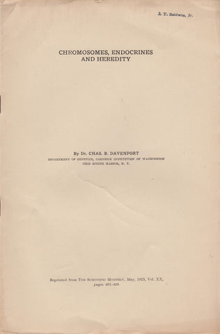 Chromosomes, Endocrines and Heredity