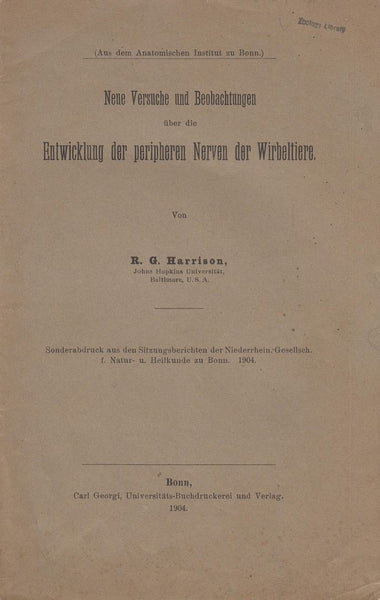 Neue Versuche und Beobachtungen uber die Entwicklung der Peripheren Nerven der Wirbeltiere