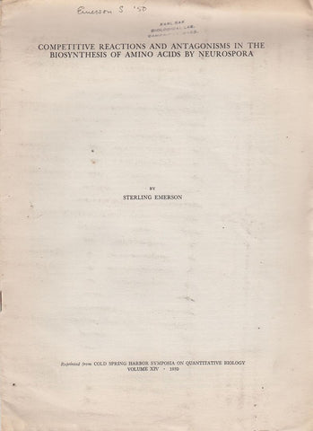 Competitive Reactions and Antagonisms in the Biosynthesis of Amino Acids by Neurospora