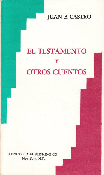 El testamento y otros cuentos (Spanish Edition)