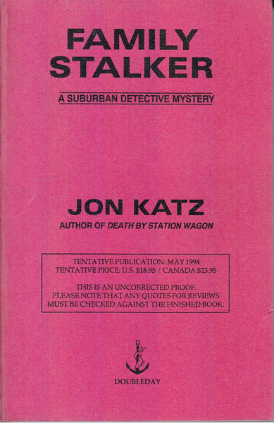 Family Stalker: A Suburban Detective Mystery