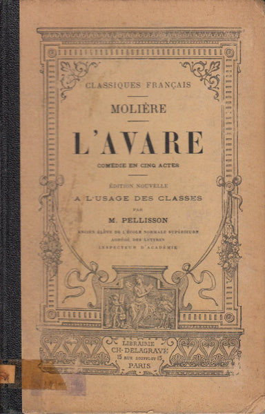 L'Avare: Comedie en Cinq Actes