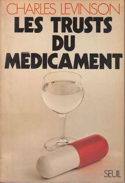 Les Trusts du Medicament