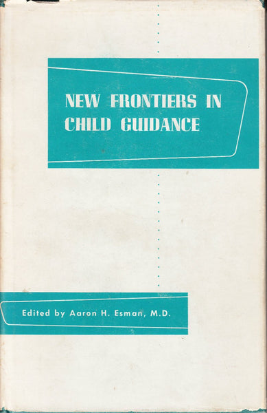 New Frontiers in Child Guidance