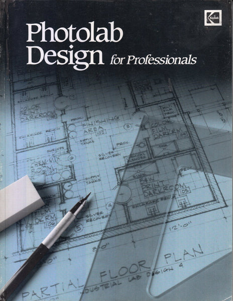 Photolab Design for Professionals (Kodak Publication)