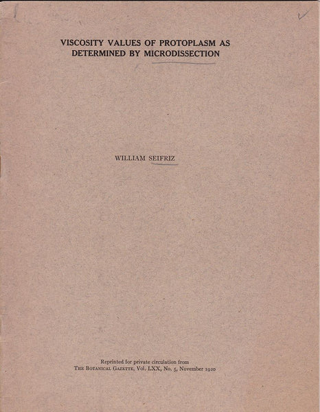 Viscosity Values of Protoplasm as Determined by Microdissection