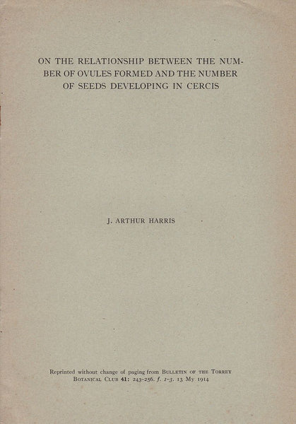 On the Relationship Between the Number of Ovules Formed and the Number of Seeds Developing in Cercis