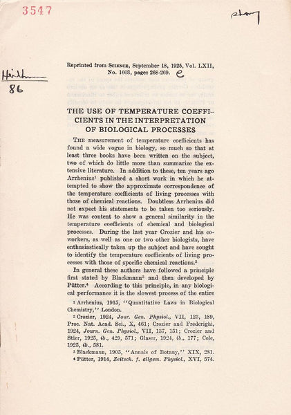 The use of Temperature coefficients in the interpretation of Biological Process