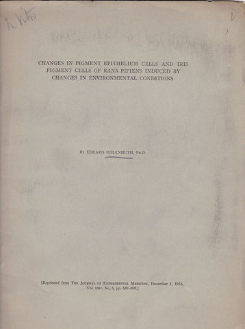 Changes in Pigment Epithelium Cells and Iris Pigment cells of Rana Pipiens Induced by Changes in Environmental conditions