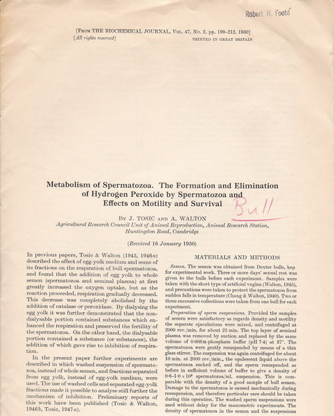 Metabolism of Spermatozoa. The Formation and Elimination of Hydrogen Peroxide by Spermatozoa and Effects on Motility and Survival