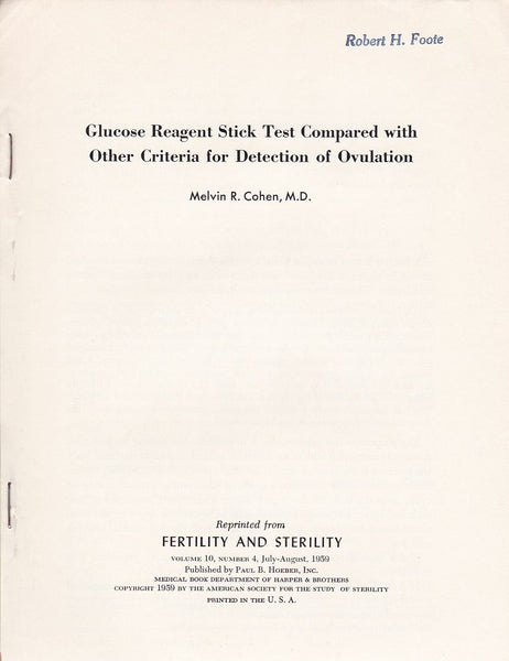 Glucose Reagent Stick Test Compared with Other Criteria for Detection of Ovulation