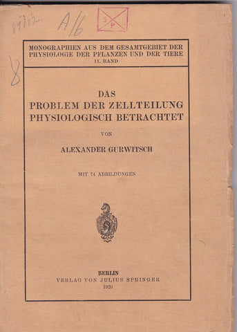 Das Problem Der Zellteilung Physiologisch Betrachtet