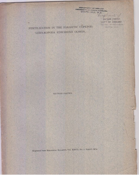 Fertilization in the Parasitic Copepod Lernaeopoda Edwardsii Olsson.  by Fasten, Nathan