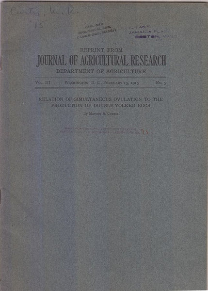 Relation of Simultaneous Ovulation to the Production of Double-Yolked Eggs  by Curtis, Maynie R.