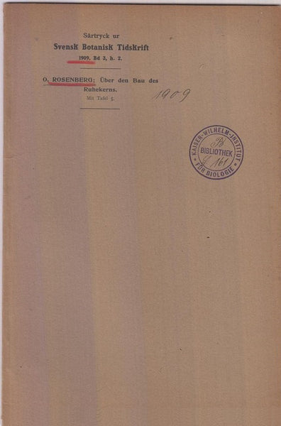 Uber den Bau des Ruhekerns  by Rosenberg, O.