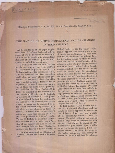 The Nature of Nerve Stimulation and of Changes in Irritability  by Matthews, A.P