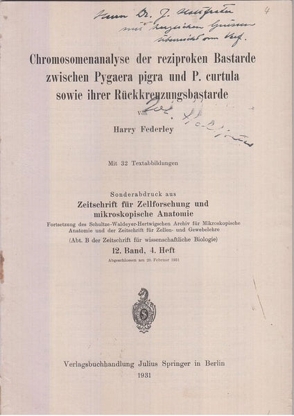 Chromosomenanalyse der reziproken Bastarde zwischen Pygaera pigra und P. Curtula sowie ihrer Ruckkreuzungsbastarde  by Federley, Harry