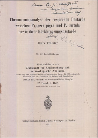 Chromosomenanalyse der reziproken Bastarde zwischen Pygaera pigra und P. Curtula sowie ihrer Ruckkreuzungsbastarde  by Federley, Harry