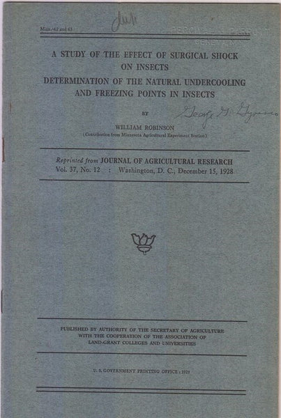 A Study of the Effect of Surgical Shock on Insects, Determination of the Undercooling and Freezing Points in Insects  by Robinson, William