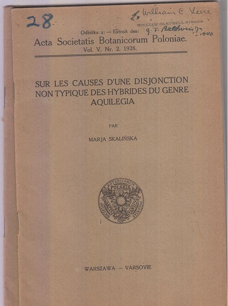 Sur Les Causes D'Une Disjonction Non Typique Des Hybrides Du Genre Aquilegia  by Skalinska, Marja