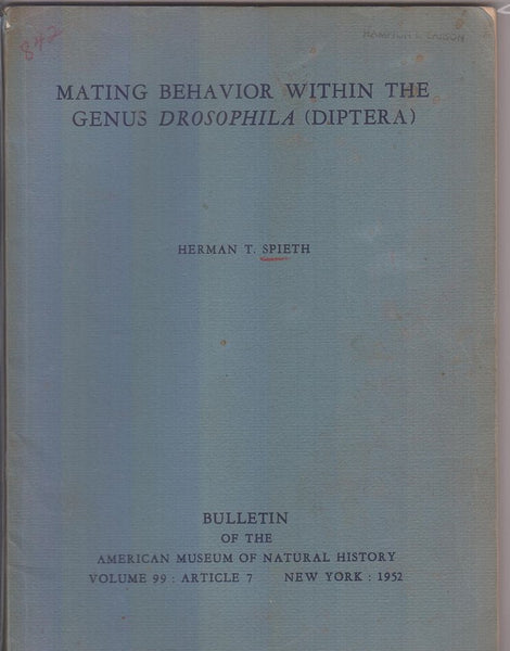Mating Behavior Within the Genus Drosophila (Diptera)  by Spieth, Herman T.