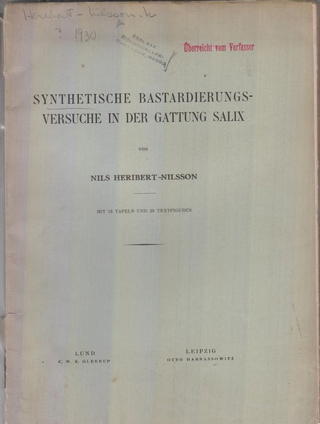 Synthetische Bastardierungs-Versuche in der Gattung Salix  by Heribert-Nilsson, Nils