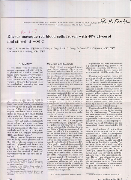 Rhesus macaque red blood cells frozen with 40% glycerol and stored at -80C  by Valeri, C.R., D.A. Valeri, A. Gray, P.D. Leavy, T.J. Contreras, J.R. Lindberg