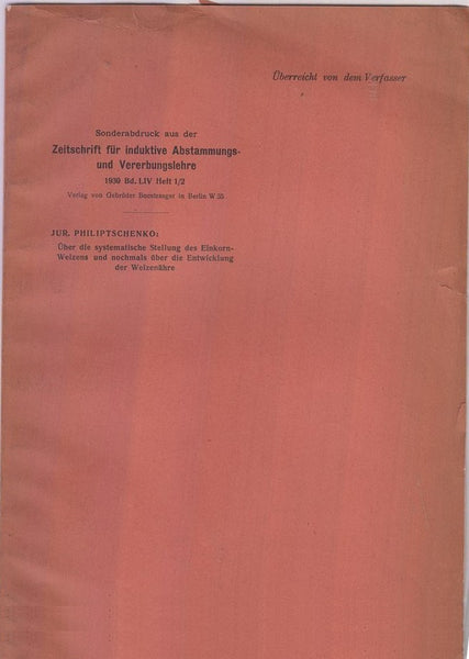 Uber die Systematische Stellung des Einkorn-Weizens und nochmals Uber die Entwicklung der Weizenahre  by Philiptschenko, Jur