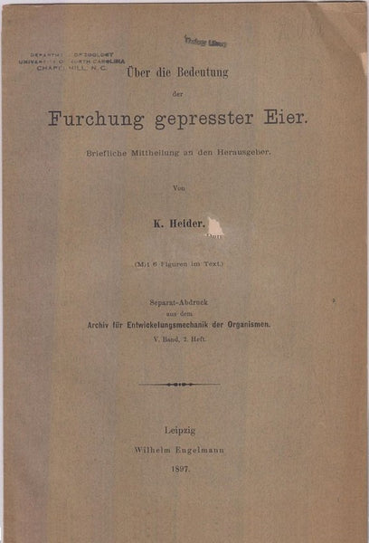 Uber die Bedeutung der Furchung gepresster Eier  by Heider, K.