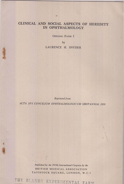 Clinical and Social Aspects of Heredity in Ophthalmology  by Snyder, Laurence H.