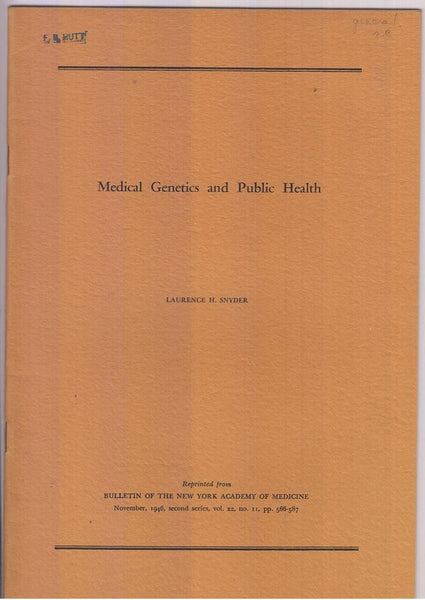 Medical Genetics and Public Health  by Snyder, Laurence H.