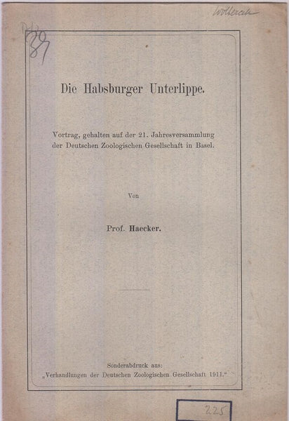 Die Habsburger Unterlippe  by Haecker, V.