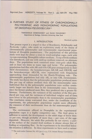 A Further Study of Fitness of Chromosomally Polymorphic and Monomorphic Populations of Drosophila Pseudoobscura  by Dobzhansky, Theodosius, Olga Pavlovsky