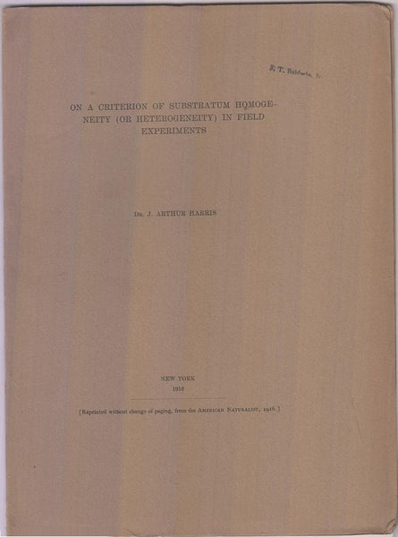 On A Criterion of Substratum Homogeneity (or Heterogeneity) in Field Experiments  by Harris, J. Arthur