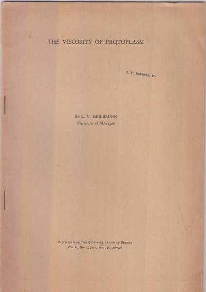 The Viscosity of Protoplasm  by Heilbrunn, L.V.