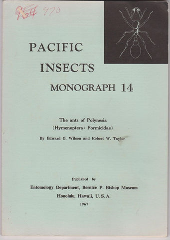 Pacific Insects Monograph 14:  The ants of Polynesia (Hymenoptera: Formicidae)